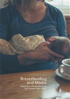 Katherine A Foss, Katherine A. Foss - Breastfeeding and Media