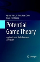 Yong Hua Chew, Yong Huat Chew, Quang Du Lã, Quang Duy Lã, Boon-Hee Soong - Potential Game Theory