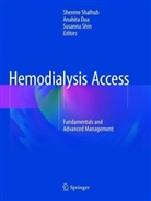 Anahit Dua, Anahita Dua, Sherene Shalhub, Susanna Shin - Hemodialysis Access