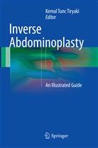 Kemal Tunc Tiryaki, Kema Tunc Tiryaki, Kemal Tunc Tiryaki - Inverse Abdominoplasty