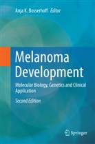 Anja K. Bosserhoff, Anj K Bosserhoff, Anja K Bosserhoff - Melanoma Development