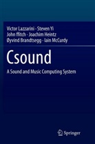 Øyvind Brandtsegg, John Ffitch, John et al ffitch, Joachim Heintz, Victo Lazzarini, Victor Lazzarini... - Csound