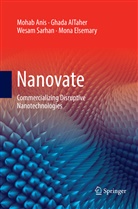 Ghad AlTaher, Ghada AlTaher, Moha Anis, Mohab Anis, Mona Elsemary, Wesam Sarhan... - Nanovate