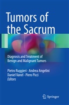 Andre Angelini, Andrea Angelini, Piero Picci, Pietro Ruggieri, Daniel Vanel, Daniel Vanel et al - Tumors of the Sacrum