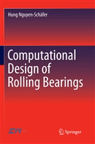 Hung Nguyen-Schäfer - Computational Design of Rolling Bearings