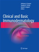 Anthony A. Gaspari, Daniel H Kaplan, Stephe K Tyring, Stephen K Tyring, Daniel H. Kaplan, Stephen K. Tyring - Clinical and Basic Immunodermatology