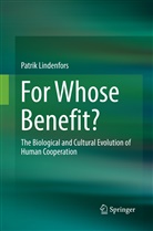 Patrik Lindenfors - For Whose Benefit?