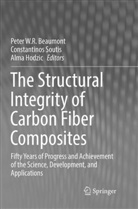 Peter W. R Beaumont, Alma Hodzic, Constantino Soutis, Constantinos Soutis - The Structural Integrity of Carbon Fiber Composites