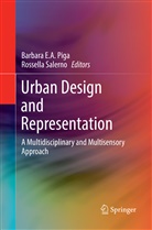 Barbar E A Piga, Barbara E A Piga, Barbara E. A. Piga, Barbara E.A. Piga, Salerno, Salerno... - Urban Design and Representation