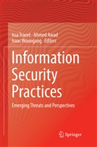 Ahme Awad, Ahmed Awad, Issa Traoré, Isaac Woungang - Information Security Practices