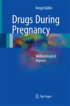 Bengt Källén - Drugs During Pregnancy