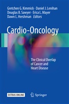 Douglas B Sawyer et al, Dawn L. Hershman, Danie J Lenihan, Daniel J Lenihan, Gretchen G. Kimmick, Daniel J. Lenihan... - Cardio-Oncology