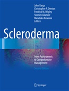 Yannick Allanore, Christopher P. Denton, Masataka Kuwana, Fredrick M Wigley et al, Christophe P Denton, Christopher P Denton... - Scleroderma