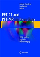 Andre Ciarmiello, Andrea Ciarmiello, Mansi, Mansi, Luigi Mansi - PET-CT and PET-MRI in Neurology
