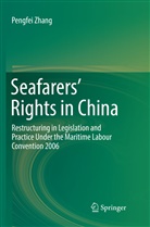 Pengfei Zhang - Seafarers' Rights in China