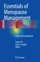 A Sayegh, A Sayegh, Lubn Pal, Lubna Pal, Raja A. Sayegh - Essentials of Menopause Management