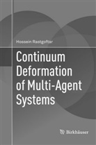 Hossein Rastgoftar - Continuum Deformation of Multi-Agent Systems