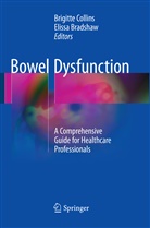 Bradshaw, Bradshaw, Elissa Bradshaw, Brigitt Collins, Brigitte Collins - Bowel Dysfunction
