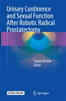 Sanja Razdan, Sanjay Razdan - Urinary Continence and Sexual Function After Robotic Radical Prostatectomy