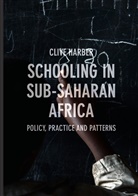 Clive Harber - Schooling in Sub-Saharan Africa