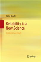 Paolo Rocchi - Reliability is a New Science