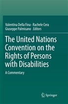 Rachel Cera, Rachele Cera, Valentina Della Fina, Giuseppe Palmisano - The United Nations Convention on the Rights of Persons with Disabilities