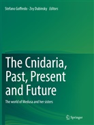 Dubinsky, Dubinsky, Zvy Dubinsky, Stefan Goffredo, Stefano Goffredo - The Cnidaria, Past, Present and Future