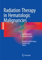 Bouthaina Shbib Dabaja, K Ng, K Ng, Andrea K. Ng, Bouthain Shbib Dabaja, Bouthaina Shbib Dabaja - Radiation Therapy in Hematologic Malignancies