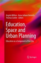 Thomas Coelen, Anna Juliane Heinrich, Ann Juliane Heinrich, Anna Juliane Heinrich, Angela Million - Education, Space and Urban Planning