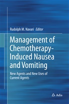 Rudolp M Navari, Rudolph M Navari, Rudolph M. Navari - Management of Chemotherapy-Induced Nausea and Vomiting