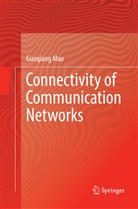Guoqiang Mao - Connectivity of Communication Networks