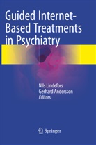 ANDERSSON, Andersson, Gerhard Andersson, Nil Lindefors, Nils Lindefors - Guided Internet-Based Treatments in Psychiatry