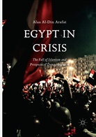 Alaa Al-Din Arafat - Egypt in Crisis