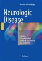 Michael Andrew Meyer - Neurologic Disease