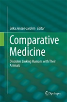 Erik Jensen-Jarolim, Erika Jensen-Jarolim - Comparative Medicine