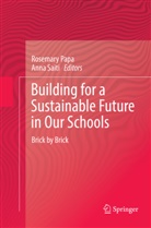 Rosemar Papa, Rosemary Papa, Saiti, Saiti, Anna Saiti - Building for a Sustainable Future in Our Schools