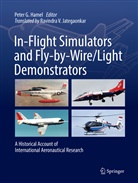 Pete G Hamel, Peter G Hamel, Peter G. Hamel - In-Flight Simulators and Fly-by-Wire/Light Demonstrators