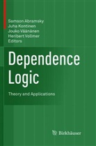 Samson Abramsky, Juh Kontinen, Juha Kontinen, Jouko Väänänen, Jouko Väänänen et al, Heribert Vollmer - Dependence Logic