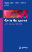 Louis J. Aronne, B Kumar, B Kumar, Loui J Aronne, Louis J Aronne, Rekha B. Kumar - Obesity Management