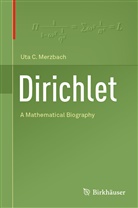 Uta C Merzbach, Uta C. Merzbach - Dirichlet