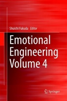 Shuich Fukuda, Shuichi Fukuda - Emotional Engineering Volume 4