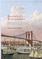 Melissa Meriam Bullard - Brooklyn's Renaissance