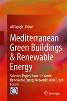 Al Sayigh, Ali Sayigh - Mediterranean Green Buildings & Renewable Energy