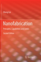 Zheng Cui - Nanofabrication