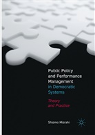 Shlomo Mizrahi - Public Policy and Performance Management in Democratic Systems