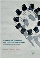 Godfrey T Barrett-Lennard, Godfrey T. Barrett-Lennard - Experiential Learning for Professional Helpers