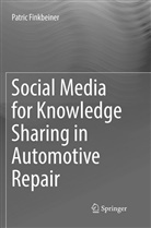 Patric Finkbeiner - Social Media for Knowledge Sharing in Automotive Repair