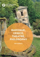 Will Daddario - Baroque, Venice, Theatre, Philosophy