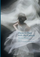 Telory D. Arendell, Barnes, Barnes, Ruth Barnes, Telor D Arendell, Telory D Arendell - Dance's Duet with the Camera