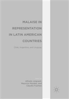 Claudio Fuentes, Alfredo Joignant, Maurici Morales, Mauricio Morales - Malaise in Representation in Latin American Countries